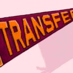 A-Complete-Guide-On-How-To-Transfer-Colleges-In-2022.jpg